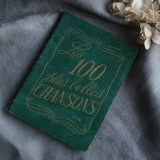 画像: Livre Les 100 plus belles Chansons